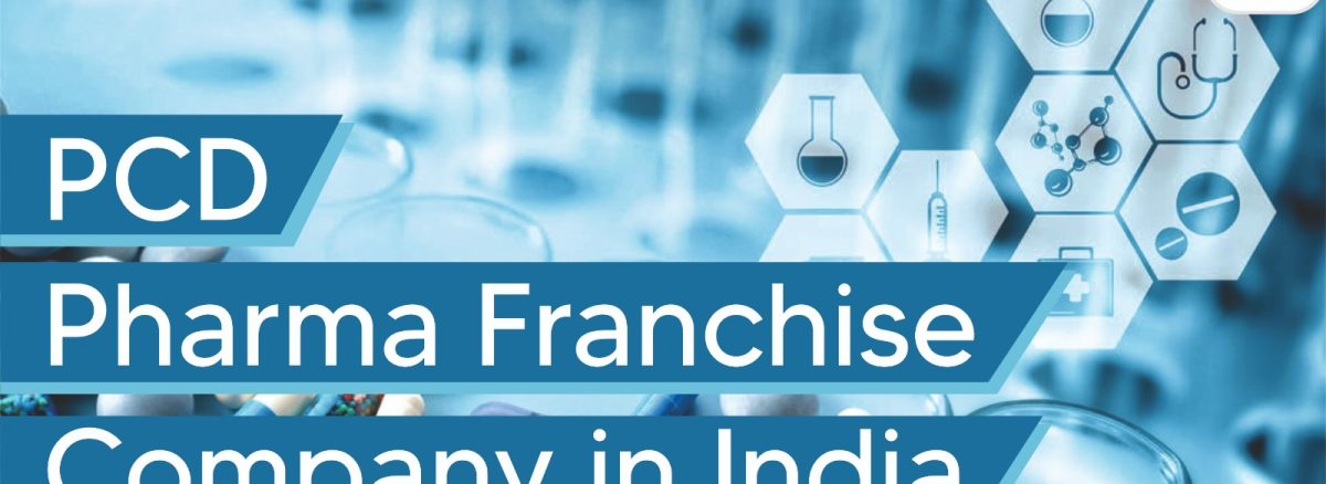 PCD pharma franchise companies in India