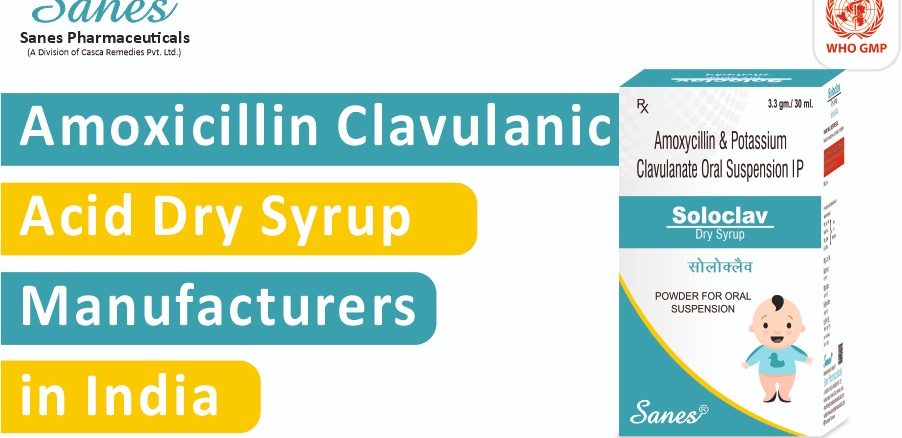 Amoxicillin Clavulanic Acid dry syrup manufacturers in India