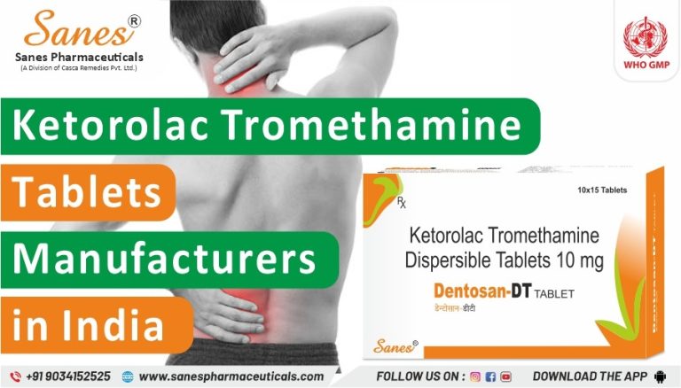 Ketorolac Tromethamine Tablets Manufacturers