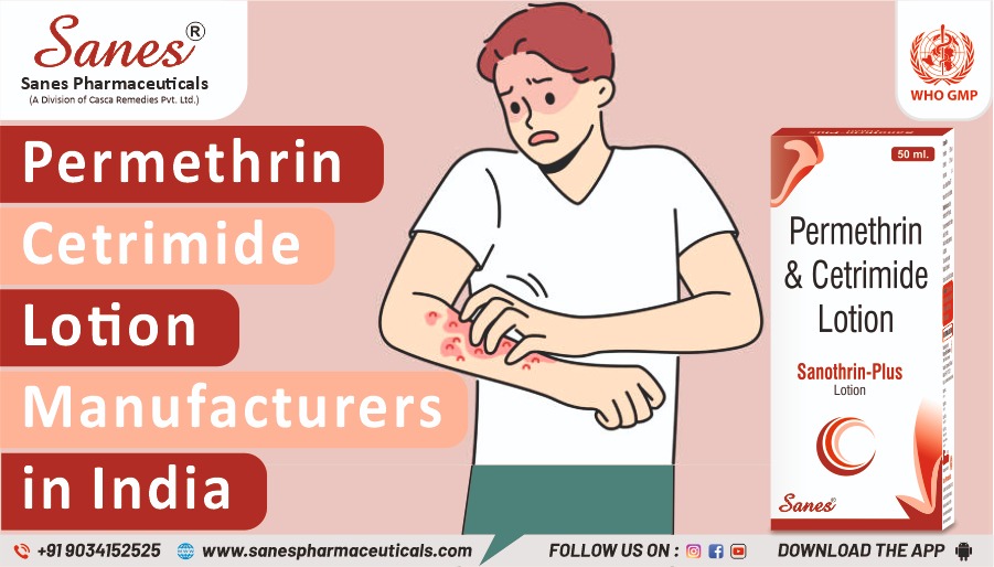 Permethrin Cetrimide Lotion Manufacturers